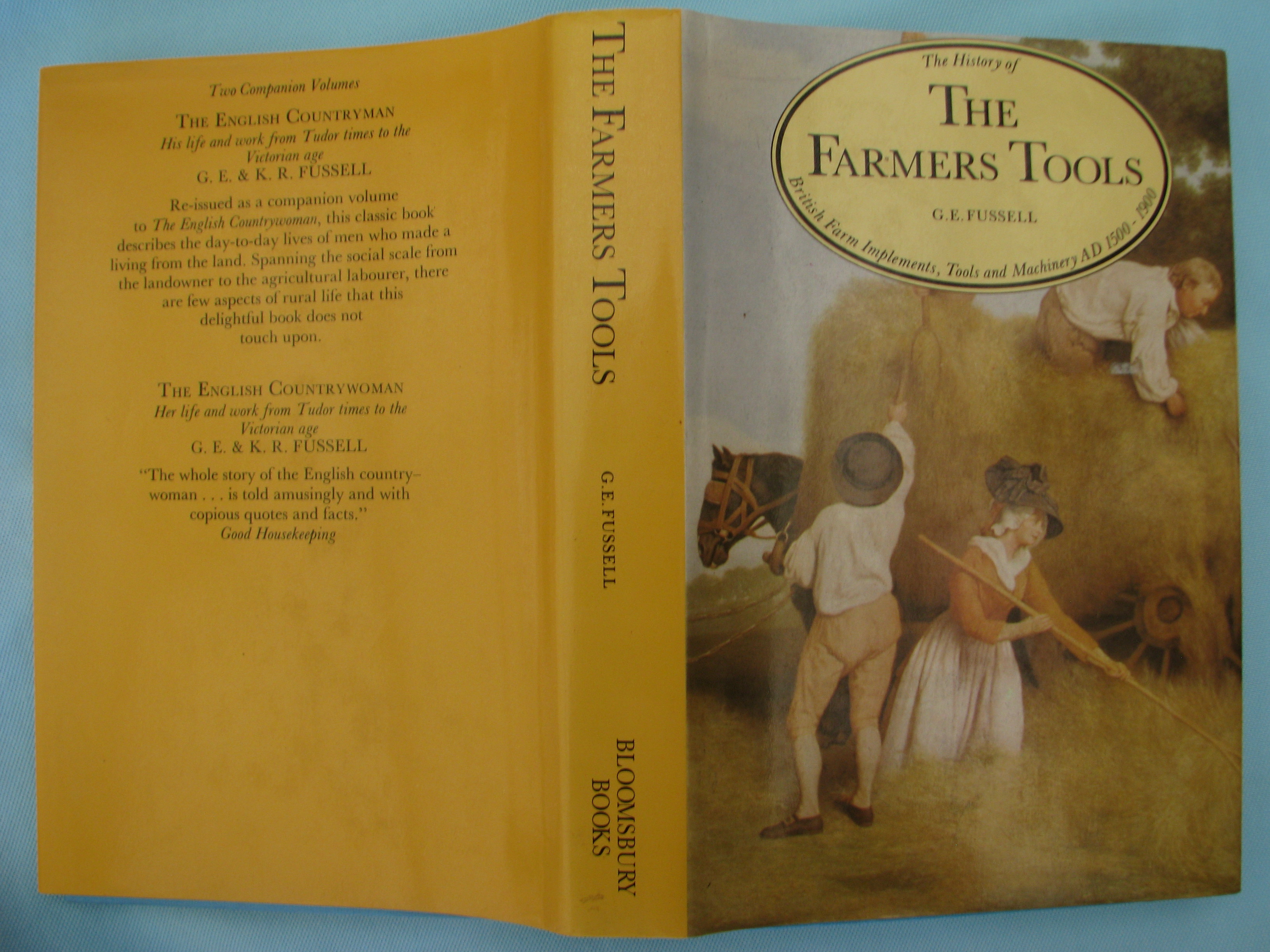 The Farmers Tools by G.E. Fussell